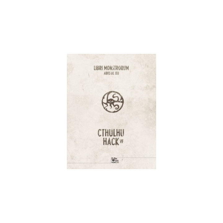 VICTORIEN ET CONTEMPORAIN - Cthulhu Hack VF - Libri Monstrorum - Aides de Jeu