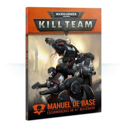 FIGURINES - Kill Team - Manuel de Base Escarmouches au 41 Millénaire