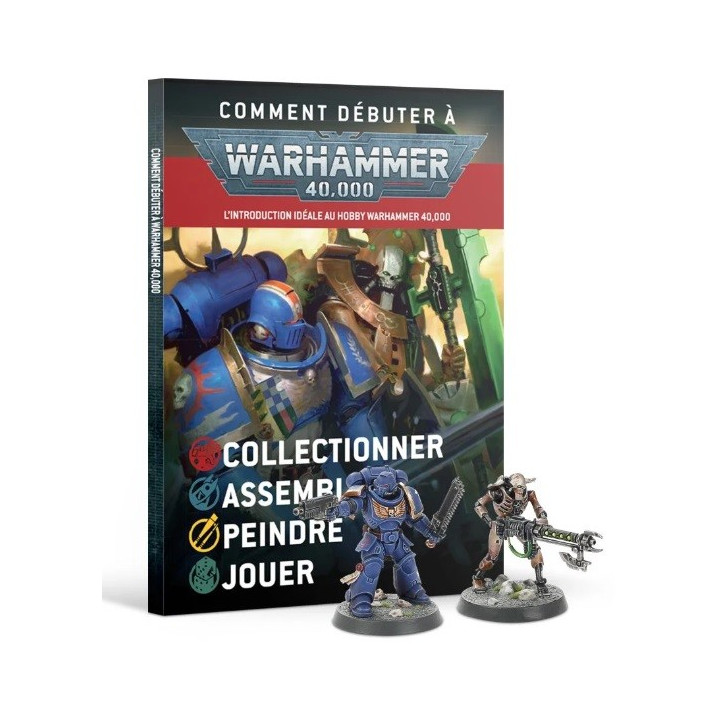 FIGURINES - Comment débuter à Warhammer 40,000 - L'introduction idéale au hobby Warhammer 40K