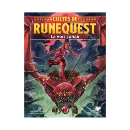 Cultes de Runequest - La Voie Lunar - ALL PRODUCTS