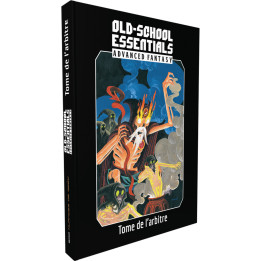 Old School Essentials - Fantasy Avancé - Tome de l'arbitre