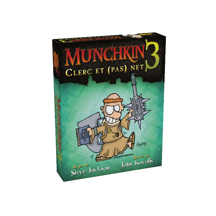 A TRIER - Munchkin 3 - Clerc et (pas) net