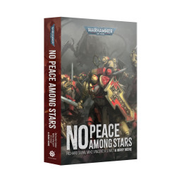 Warhammer 40,000 - No Peace Among Stars (Paperback)
