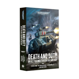 Warhammer 40,000 - Death and Duty (Paperback)