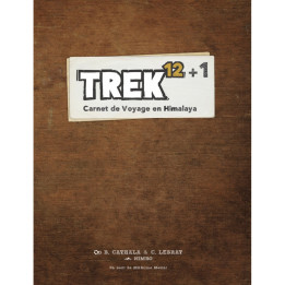 Trek 12+1 - Carnet de voyage en Himalaya - SORTEGGIARE