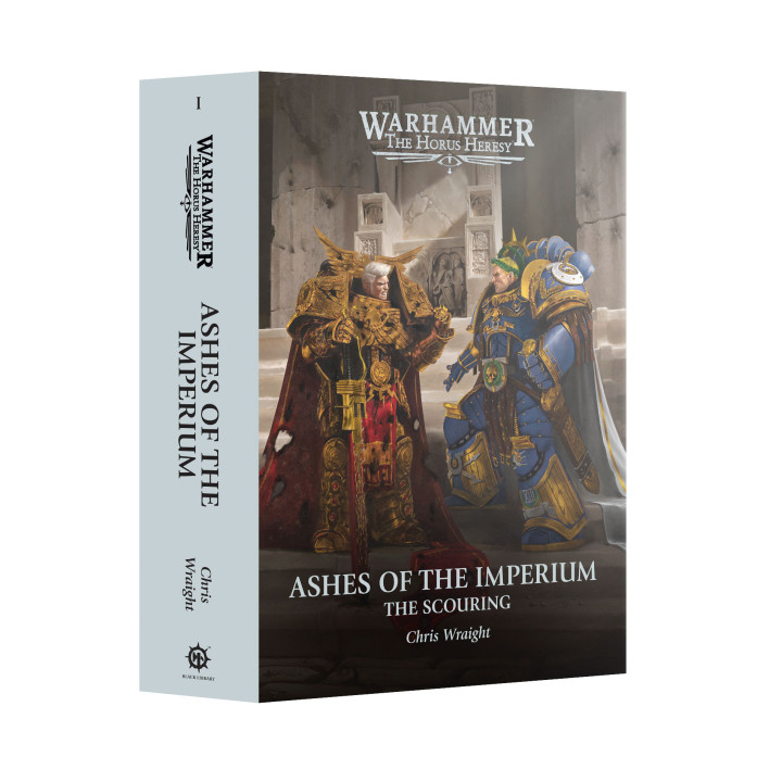 The Horus Heresy Novel Series - Ashes of the Imperium: The Scouring Book 1 (Hardback)