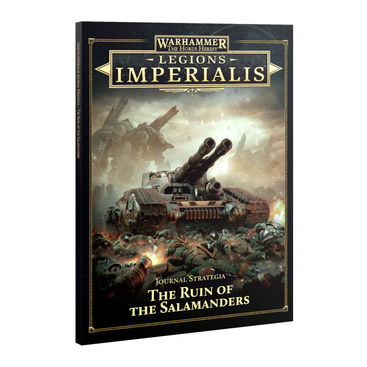 Journal Strategia – The Ruin of the Salamanders - LEGIONI IMPERIALI