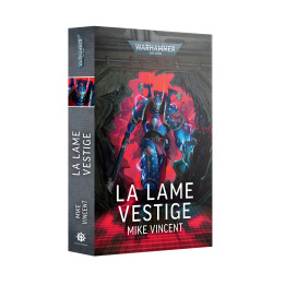 Warhammer 40,000 - La Lame Vestige (broché)