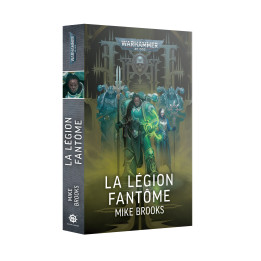 Warhammer 40,000 - La Légion Fantôme (broché)