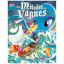 GÉNÉRIQUE ET INCLASSABLE - Tails of Equestria - La mélodie des vagues