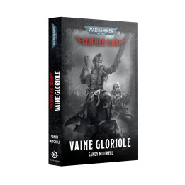 Ciaphas Cain: Vaine Gloriole (Broché)