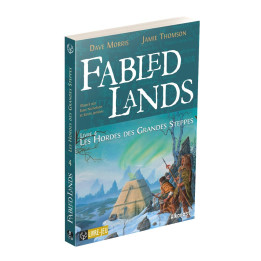 LIVRES ET BD DONT VOUS ÊTES LE HÉROS - Fabled lands 4 : Les Hordes des Grandes Steppes