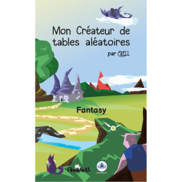 GÉNÉRIQUE ET INCLASSABLE - Mon Créateur de Tables Aléatoires : Fantasy