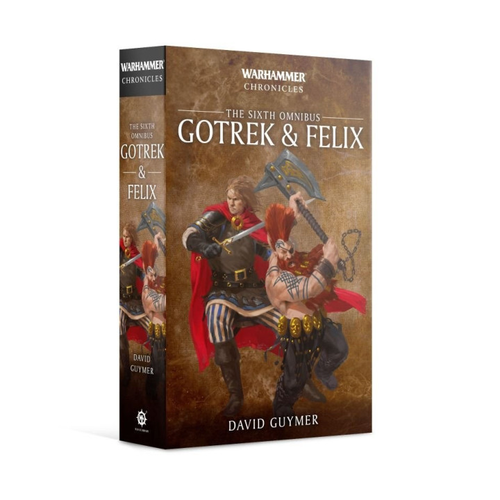 Warhammer Chronicles - Gotrek & Felix: The Sixth Omnibus - FIGURE