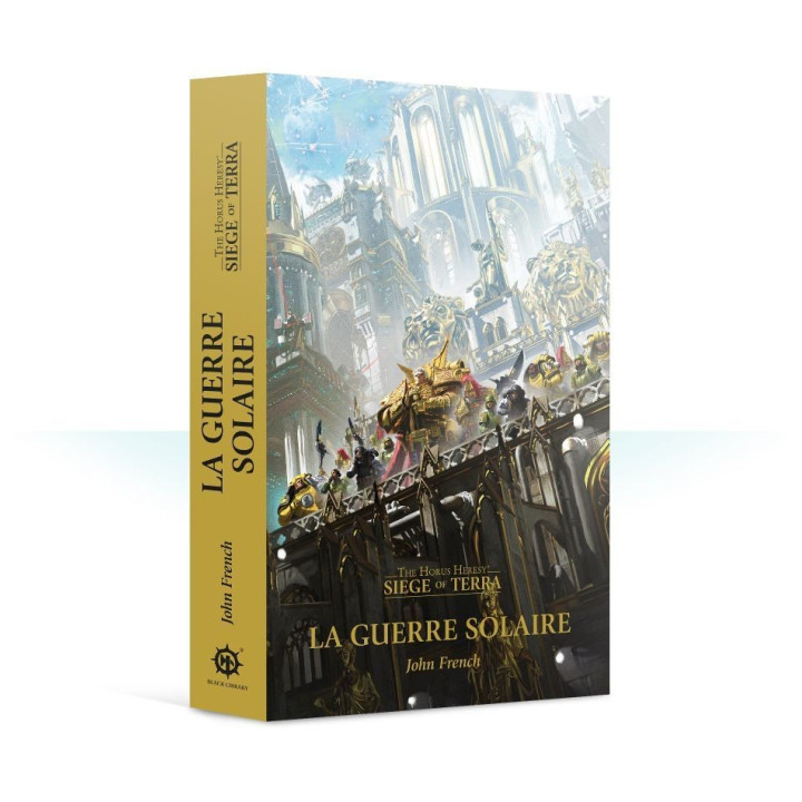 The Horus Heresy: Siege of Terra - La Guerre Solaire (Broché) - LIBRI