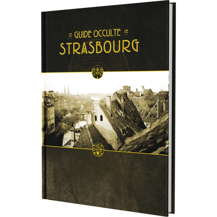 VICTORIEN ET CONTEMPORAIN - Le Guide Occulte de Strasbourg