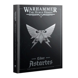 Liber Astartes – Loyalist Legiones Astartes Army Book - MINIS