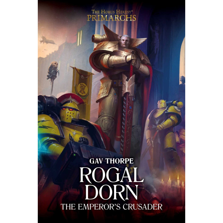 Rogal Dorn: The Emperor's Crusader - LIBRI