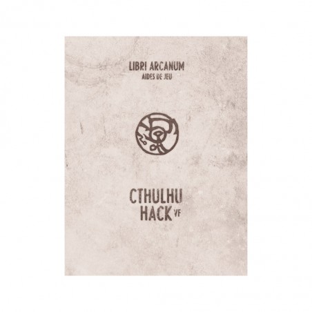 Cthulhu Hack - Libri Arcanorum : Aides de jeu
