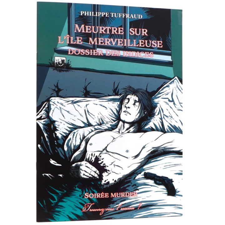 JEUX DE SOCIÉTÉ - Meurtre sur l'île Merveilleuse : Dossier des Indices