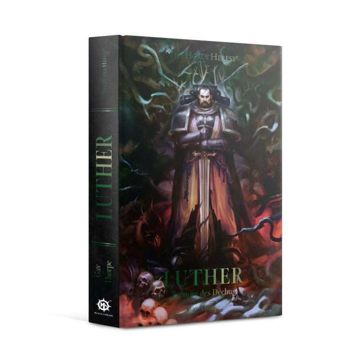 LIVRES - Luther : Premier des Déchus