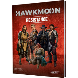 ANTICIPATION ET CYBERPUNK - Hawkmoon - Résistance