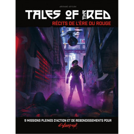 ANTICIPATION ET CYBERPUNK - Cyberpunk RED - Tales of the RED