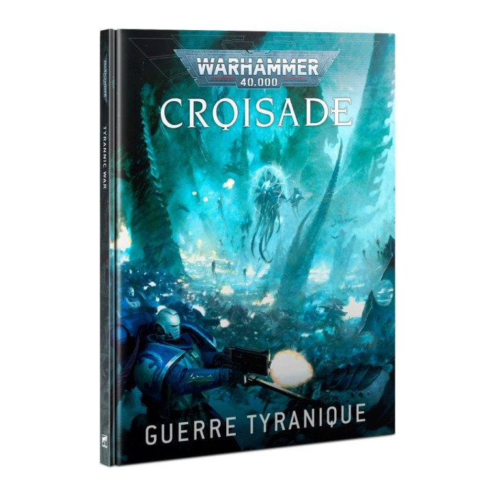 Croisade: Guerre Tyranique - FIGURE
