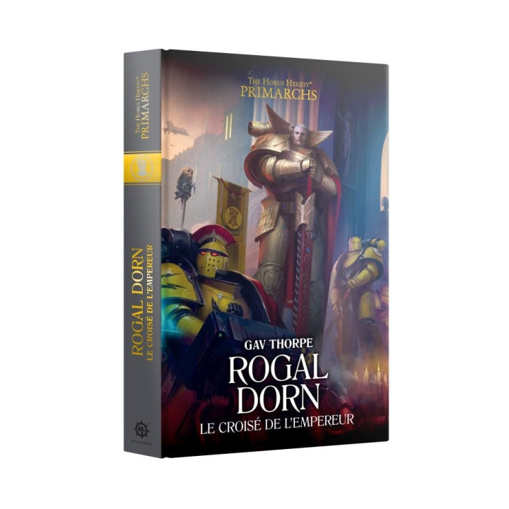 Rogal Dorn: Le Croisé de l'Empereur (Couverture Souple) - LIBRI