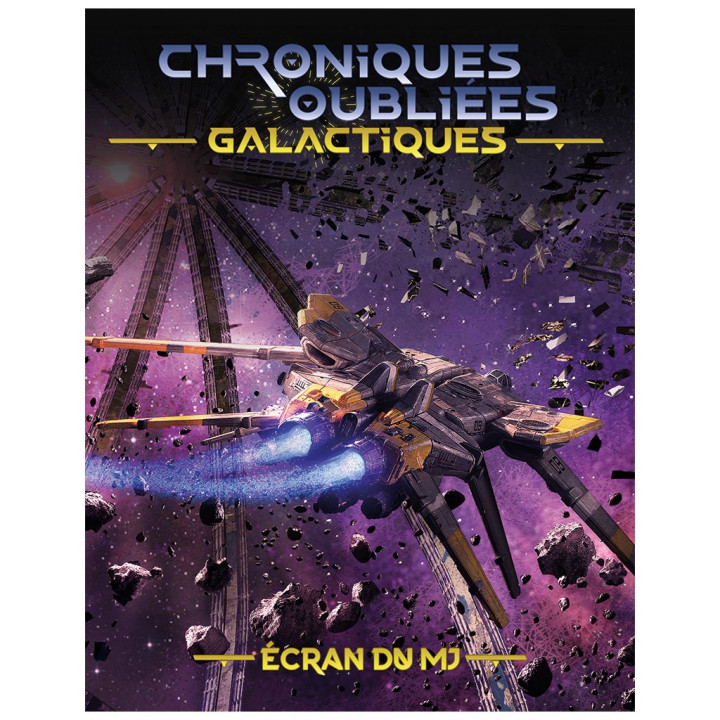 FUTURISTE ET SPACE OPERA - Chroniques Oubliées Galactiques - Ecran du MJ