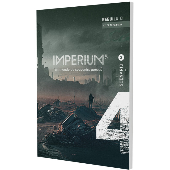 ANTICIPATION ET CYBERPUNK - Imperium 5 : Rebuild 0 - Scénario 2 et contexte