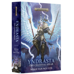 Yndrasta: The Celestial Spear (Hardcover) - WARHAMMER 40'000