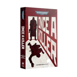 Once a Killer (Paperback) (Anglais) - WARHAMMER 40'000