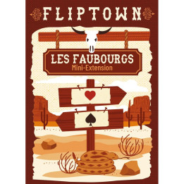 Fliptown - Les Faubourgs - FAMILIENSPIELE