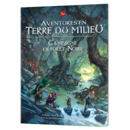 Aventures en Terre du Milieu - Campagne en Forêt Noire - MEDIEVALE E FANTASY