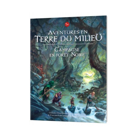 Aventures en Terre du Milieu - Campagne en Forêt Noire