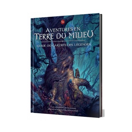 Aventures en Terre du Milieu - Guide du Gardien des Légendes