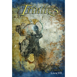 Trinités - Livre VII : Les Services Occultes - VICTORIAN AND CONTEMPORARY