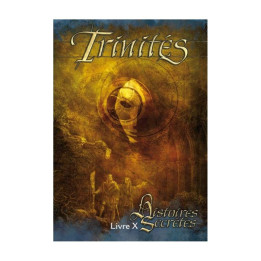 Trinités - Livre X : Histoires Secrètes - VICTORIAN AND CONTEMPORARY