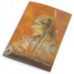 Trinités - Sitting Bull : Le Danseur des Esprits - VICTORIAN AND CONTEMPORARY
