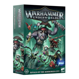 FIGURINES - Warhammer Underworlds – Rivals Of The Mirrored City