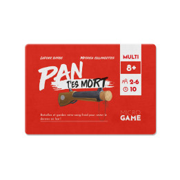 PAN T'es mort - GIOCHI DA TAVOLO
