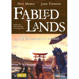 LIVRE-JEU - Fabled Lands 6 : Les Seigneurs du Levant