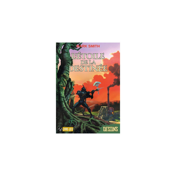 Destino: La Stella del Destino - LIBRI E FUMETTI IN CUI SEI TU L'EROE
