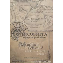 Terra Incognita - Celestial Mercury 3 - Some Snow Acres - CLOAK-AND-DAGGER