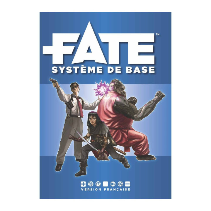 GÉNÉRIQUE ET INCLASSABLE - Fate - Système de Base
