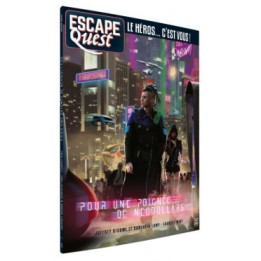 JEUX ESCAPE - Escape Quest - Pour une Poignée de Neodollars