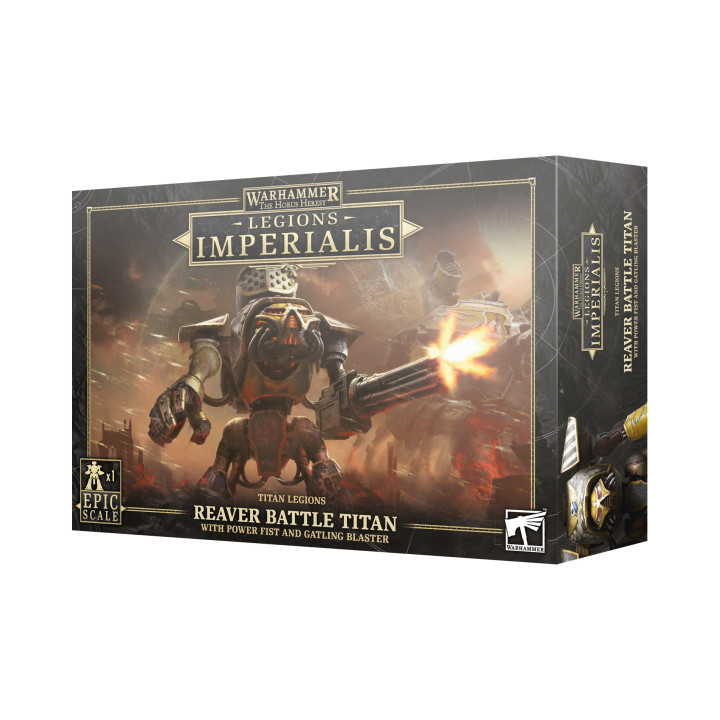 Legions Imperialis: Reaver Battle Titan con Power Fist e Gatling Blaster - LEGIONI IMPERIALI