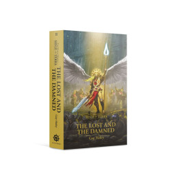 warhammer 40k : The Lost and the Damned (Paperback) The Horus Heresy: Siege of Terra Book 2