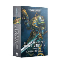 Die Chronik des Uriel Ventris: Sammelband 1 (Paperback) - Warhammer 40,000